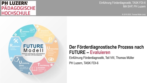 Thumbnail for 8, Einführung Förderdiagnostik - Schritt 6: Evaluieren