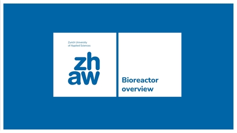Thumbnail for 102_Introduction_Bioreactor