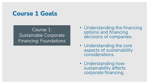 Thumbnail for MOOC: Sustainable Corporate Financing: Foundations - Welcome