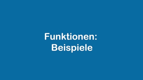Thumbnail for Funktionen allgemein - Beispiele