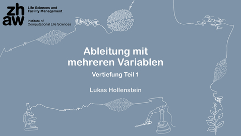 Thumbnail for 06 Ableitung mit mehreren Variablen - Vertiefung Teil 1