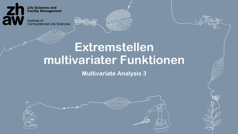 Thumbnail for Multivariate Analysis 03: Extremstellen multivariater Funktionen