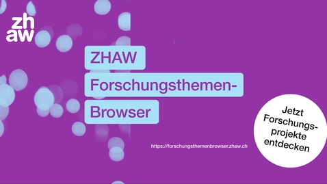Thumbnail for ZHAW Forschungsthemen-Browser
