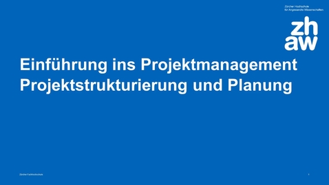 Thumbnail for 4. Projektstrukturierung und Planung