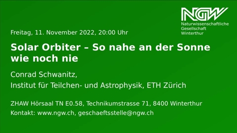Thumbnail for Conrad Schwanitz: Solar Orbiter – So nahe an der Sonne wie noch nie