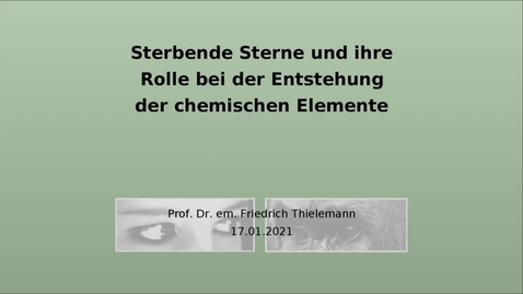 Thumbnail for Sterbende Sterne und ihre Rolle bei der Entstehung der chemischen Elemente
