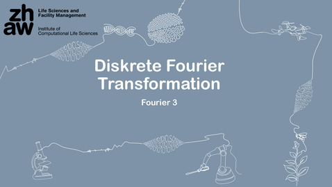 Thumbnail for Fourier 03: Diskrete Fourier Transformation
