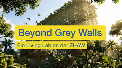 Thumbnail for Beyond Grey Walls – Biophilic Design an der ZHAW