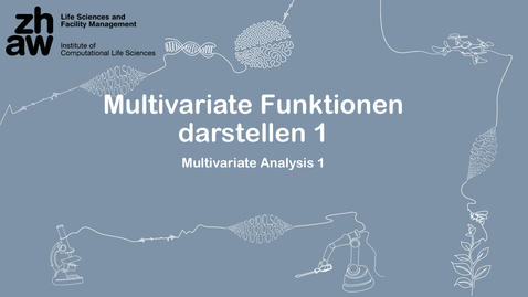 Thumbnail for Multivariate Analysis 01: Multivariate Funktionen darstellen 1