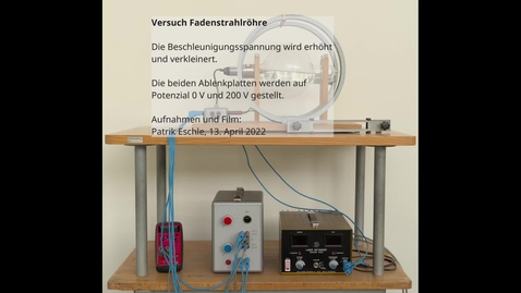Thumbnail for Versuch Fadenstrahlröhre / Spezifische Ladung: Verhalten des Strahls