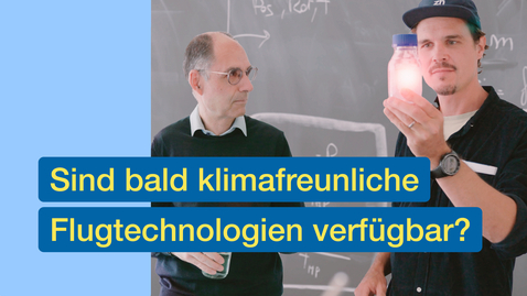 Thumbnail for Sind bald klimafreunliche Flugtechnologien verfügbar?
