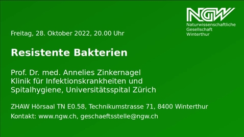 Thumbnail for Annelies Zinkernagel: Resistente Bakterien