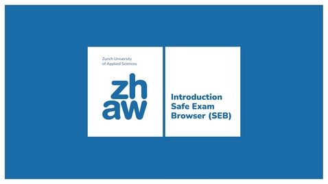 Thumbnail for Introduction Safe Exam Browser (SEB)