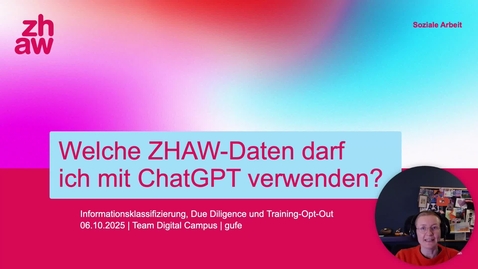 Thumbnail for Welche ZHAW-Daten darf ich mit ChatGPT verwenden?