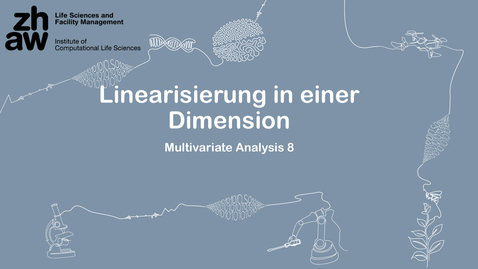 Thumbnail for Multivariate Analysis 08: Linearisierung in einer Dimension