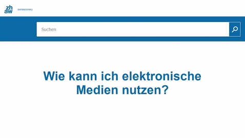 Thumbnail for Wie kann ich elektronische Medien nutzen?