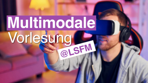 Thumbnail for Multimodale Vorlesung gestalten mit Roger Kuhn