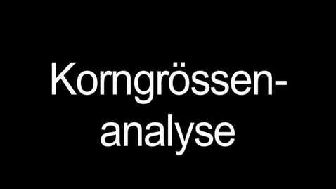 Thumbnail for Körnungsmessung mit Sedimentationsmethode