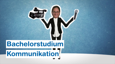 Thumbnail for Der Bachelorstudiengang Kommunikation am IAM