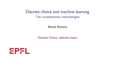 Thumbnail for Discrete choice and machine learning: two complementary methodologies