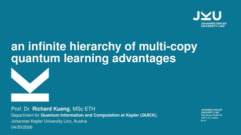 Thumbnail for An infinite hierarchy of multi-copy quantun learning advantages - Richard Kueng