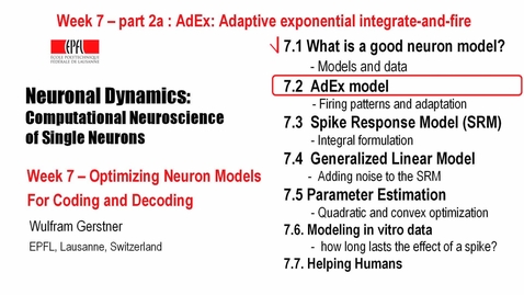 Thumbnail for 7.2a AdEx: Adaptive exponential integrate-and-fire