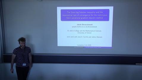 Thumbnail for Jakub Skrzeczkowski - The Stein-log-Sobolev inequality and the exponential rate of convergence for the continuous Stein variational gradient descent method