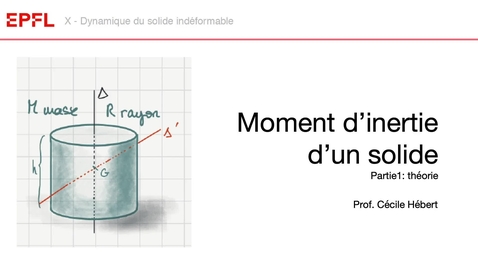 Thumbnail for 10-5a, Moment d'intertie d'un solide