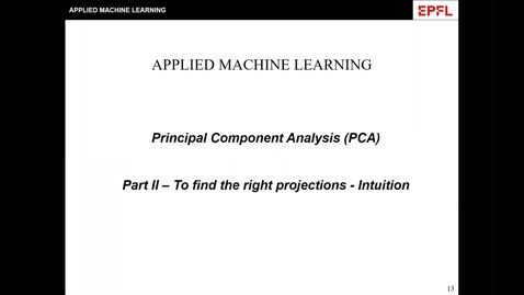 Thumbnail for Lecture 2 | Part 2, PCA - Intuition