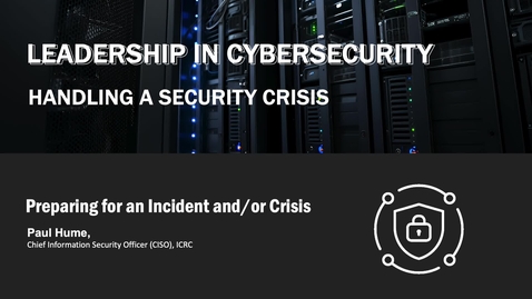 Thumbnail for 7.2.3 Cyberresilience - Preparing for an incident or crisis