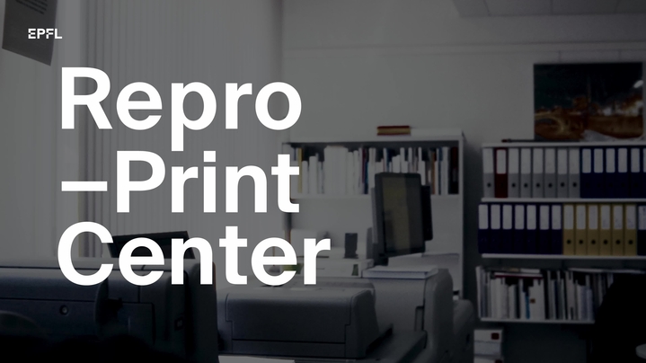 Thumbnail for channel Repro – EPFL Print Center