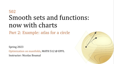Thumbnail for 502.2 - Smooth sets and functions - Example: atlas for a circle