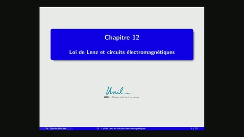 Thumbnail for 12 - Loi de Lenz et circuits électromagnétiques
