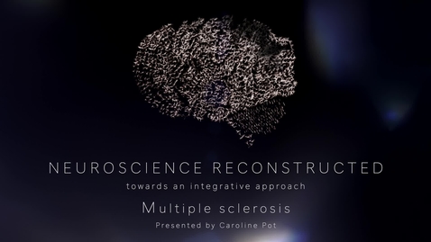 Thumbnail for Week 8 1 Introduction to multiple sclerosis
