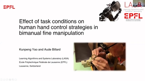 Thumbnail for 13 Spotlight A07 - Effect of task conditions on human hand pose selection strategies in bimanual fine manipulation tasks, Kunpeng Yao