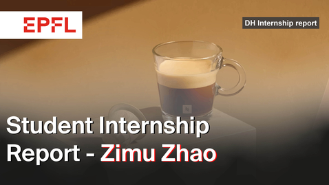 Thumbnail for EPFL Students Internship Report 2024 - Zimu Zhao - Nestlé
