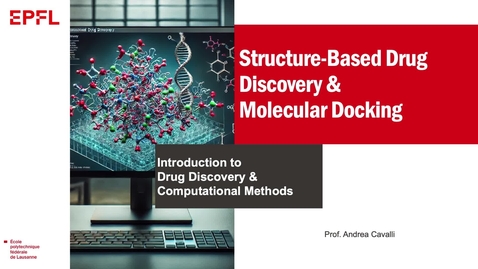 Thumbnail for 3.2.3 Structure-based methods and docking