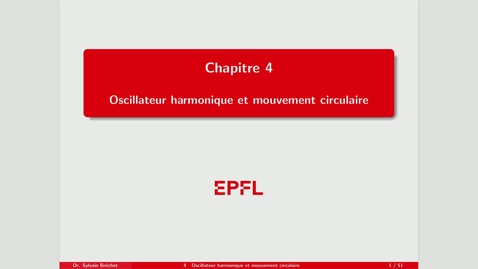 Thumbnail for 4 - Oscillateur harmonique et mouvement circulaire