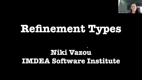 Thumbnail for Niki Vazou: Practicality and Soundness of Refinement Types