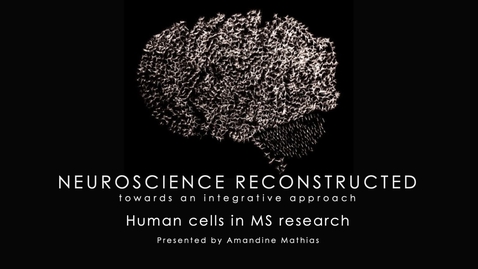 Thumbnail for Week 8 5 Human cells in MS research