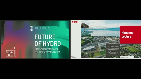 Thumbnail for Honorary Lecture Prof. François  Avellan: Water Turbines, Storage Pumps and Pump-Turbines Key Technology for Hydropower
