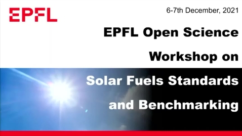 Thumbnail for 1 - Workshop welcome + Overview of Solar Fuels Database