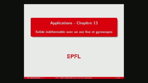 Thumbnail for A13 - Solide indéformable avec un axe fixe et gyroscopes
