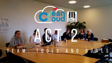 Thumbnail for CleanCloud PIANO - Act 2 - Team, Tools and Goals