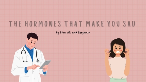 Thumbnail for Depression - The hormones that make you sad