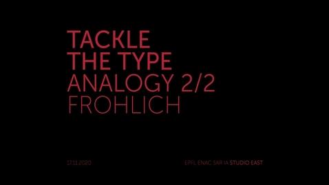 Thumbnail for TACKLE THE TYPE - MARTIN FROHLICH - ANALOGY 2/2