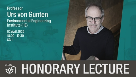 Thumbnail for Leçon d'honneurProf. Urs von Gunten 