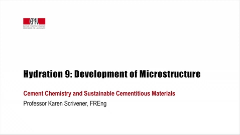 Thumbnail for 4.06_Hydration 9, Development of Microstructure