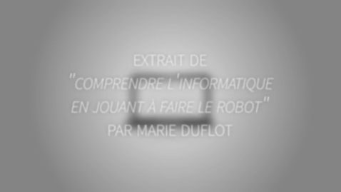 Thumbnail for #1 Partie 1 6.1 Le jeu du robot extrait
