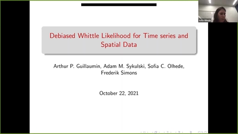 Thumbnail for Arthur Guillaumin: Debiased Whittle likelihood for time series and spatial data, 22 October 2021